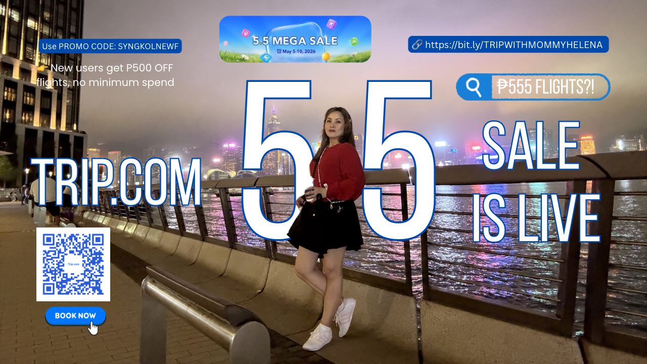 Trip.com 5.5 Mega Sale 2026: ₱555 Flights, Hotel Deals & How to Book (Philippines Guide)